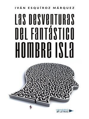 cover image of Las desventuras del fantástico hombre isla
